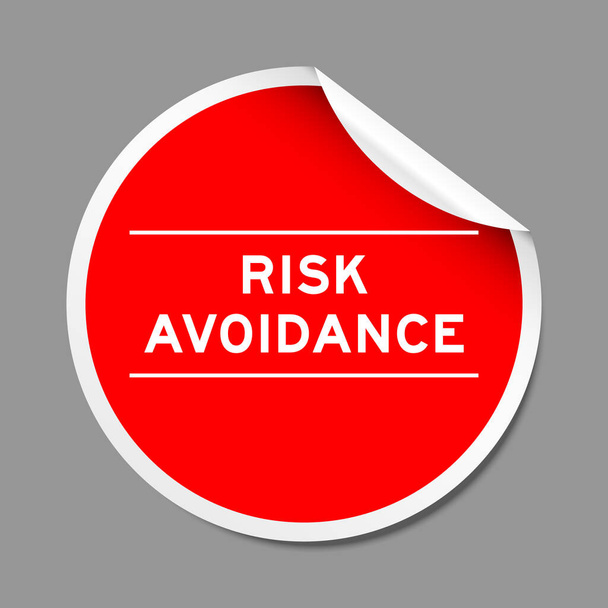 Etiqueta adhesiva de cáscara de color rojo con evitación de riesgo de palabra sobre fondo gris - Vector, imagen