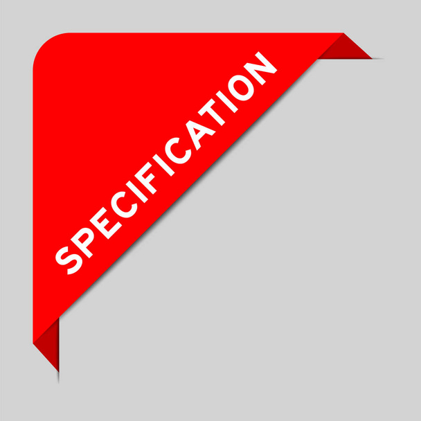 Красный цвет баннера угловой этикетки со спецификацией слова на сером фоне - Вектор,изображение