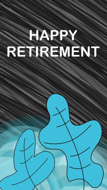 Happy Retirement Text auf dunklem Hintergrund mit türkisblauen Blättern geschrieben. - Foto, Bild
