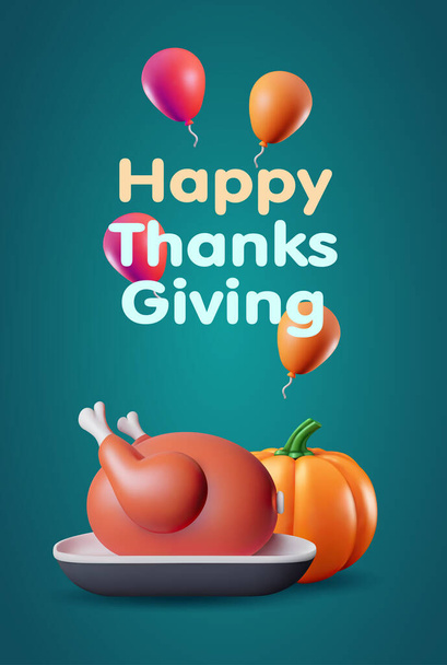Поздравительная открытка на День Благодарения с 3d жареной индейкой, тыквенными и воздушными шарами. 3d стилизованная векторная иллюстрация для приветствия - Вектор,изображение