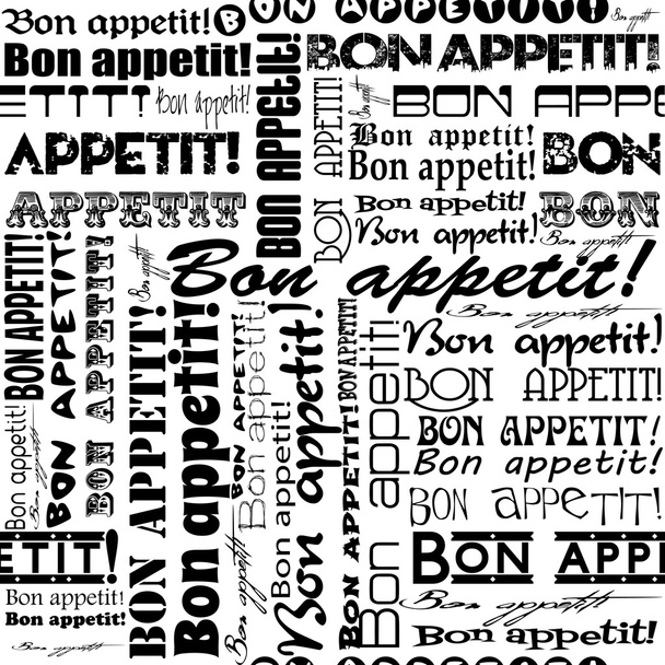 Seamless "Bon appetit!" pattern - Vector, Image