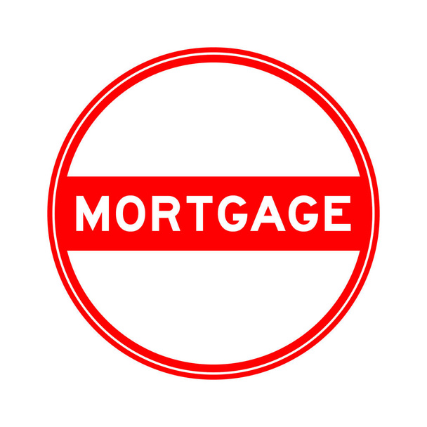 赤い色 白い背景の単語の住宅ローンの丸いシールのステッカー - ベクター画像