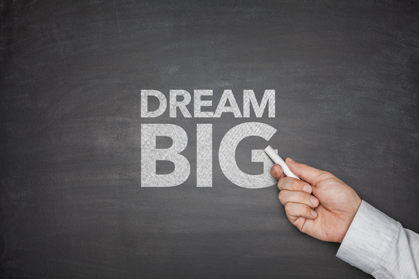 Dream big on blackboard - Photo, image