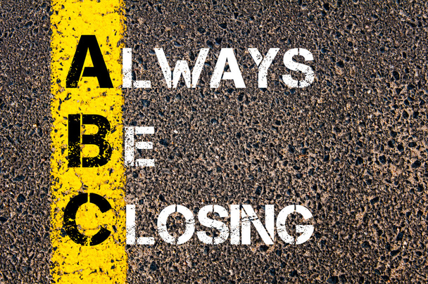 Acrónimo de negócio ABC como Always Be Closing
 - Foto, Imagem