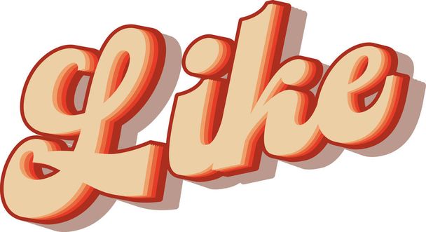 Like text with shadow in vintage retro 70s style - Vector, Image