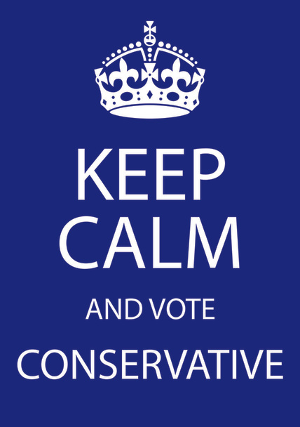 Mantenere la calma e votare conservatore
 - Foto, immagini