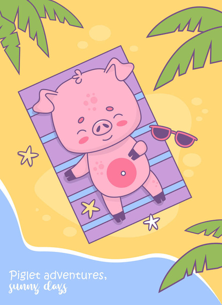 Happy pig beachgoer sunbathing on beach under palm leaves. Cute tropical animal character. Vector illustration. Summer beach vertical card with funny slogan. - Vector, Image