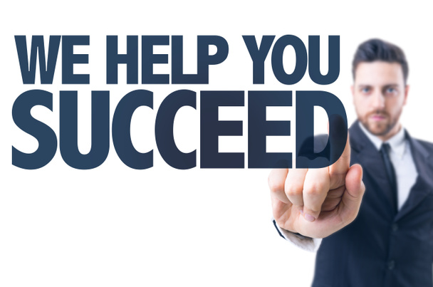 Text: We Help You Succeed - Photo, Image
