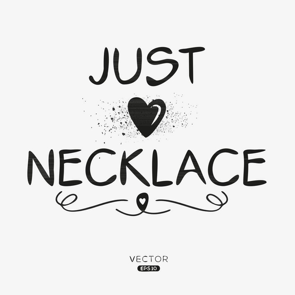 Necklace Creative label text design, It can be used for stickers and tags, T-shirts, invitations, and vector illustrations. - Vector, Image
