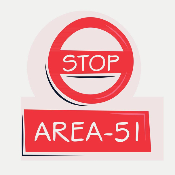 Área-51 Sinal de aviso, ilustração vetorial. - Vetor, Imagem