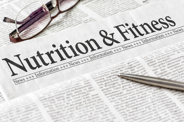 A newspaper with the headline Nutrition and Ftitness - Photo, Image