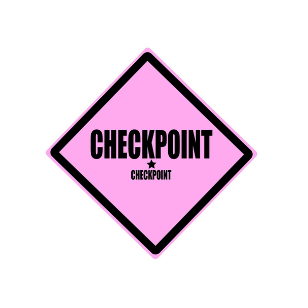 Checkpoint fekete bélyegzőszöveg rózsaszín háttér - Fotó, kép