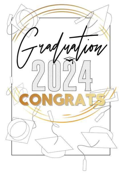 Black and gold class of 2024 Graduation design template on white. Vintage party invitation, congratulation event, greeting card. Vector high school or college graduate poster with retro art deco elements. - Vector, afbeelding