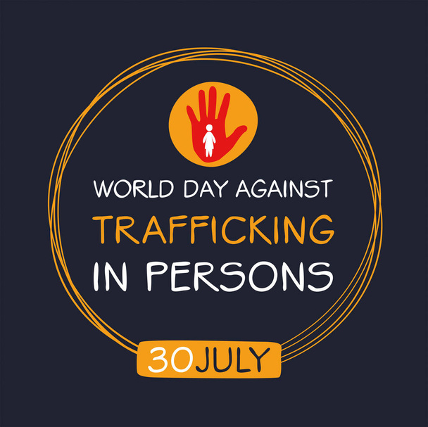 Światowy Dzień Walki z Handlem Osobami, który odbył się 30 lipca. - Wektor, obraz