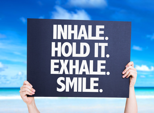 Inhale Hold It Exhale Tarjeta de sonrisa
 - Foto, imagen