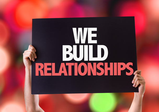We Build Relationships card - Photo, Image