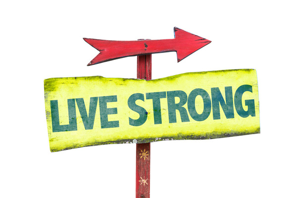 Live Strong text sign - Photo, Image