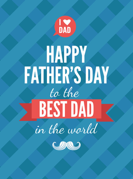 Festive typographical  retro style greeting card for father's da - Vector, Imagen
