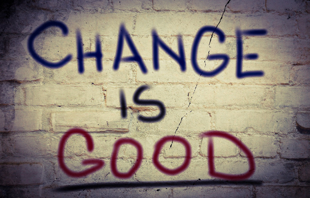 El cambio es un buen concepto
 - Foto, imagen