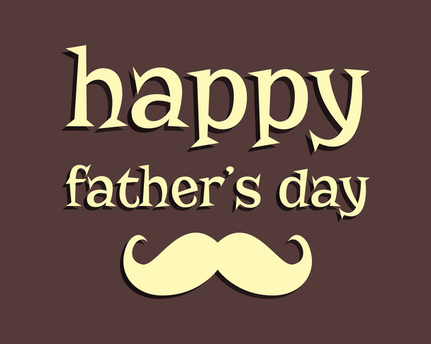 Happy Fathers day greeting template background. mustache. Unusual funny concept. Best daddy ever. vector - Vector, afbeelding