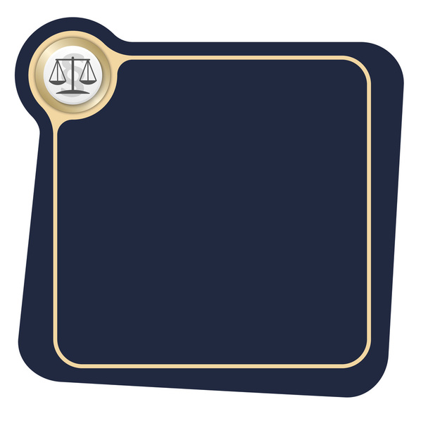 Flat frame for your text and the symbol of lawyer - Vektor, obrázek