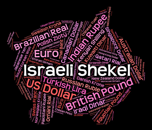 Israeli Shekel Represents Worldwide Trading And Exchange - Zdjęcie, obraz