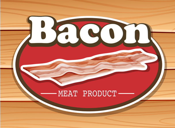 Bacon advertentie met tekst - Vector, afbeelding
