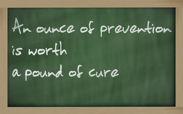 " Uma onça de prevenção vale uma libra de cura "escrito em um
 - Foto, Imagem