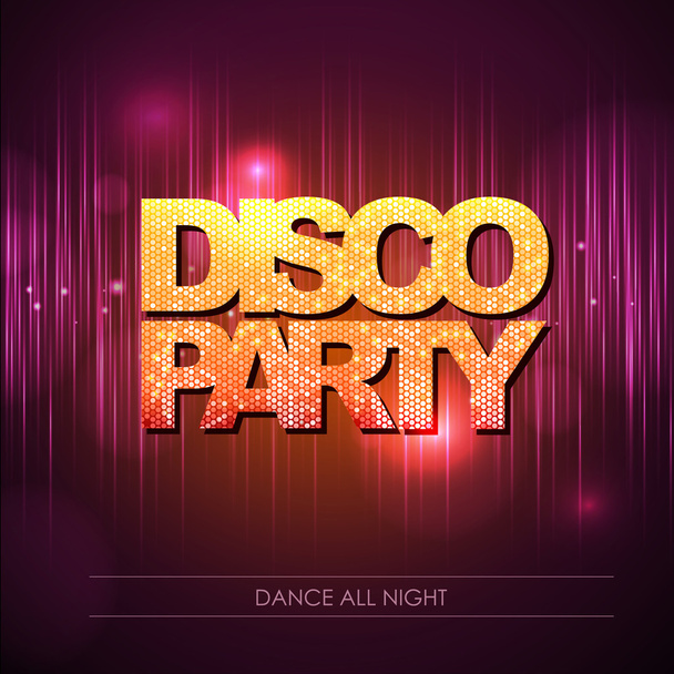 Typography Disco background. Disco party.  - Вектор,изображение