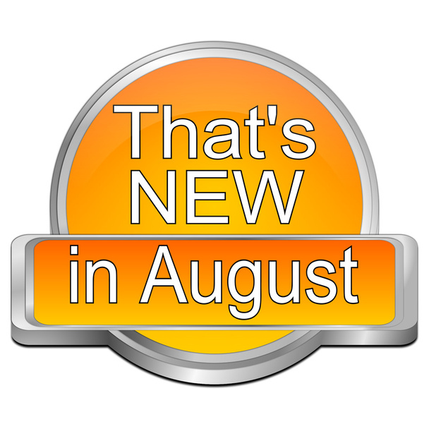 That's new in August Button - Photo, Image