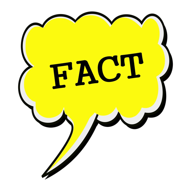 Текст чорної марки FACT на жовтій бульбашці мовлення
 - Фото, зображення