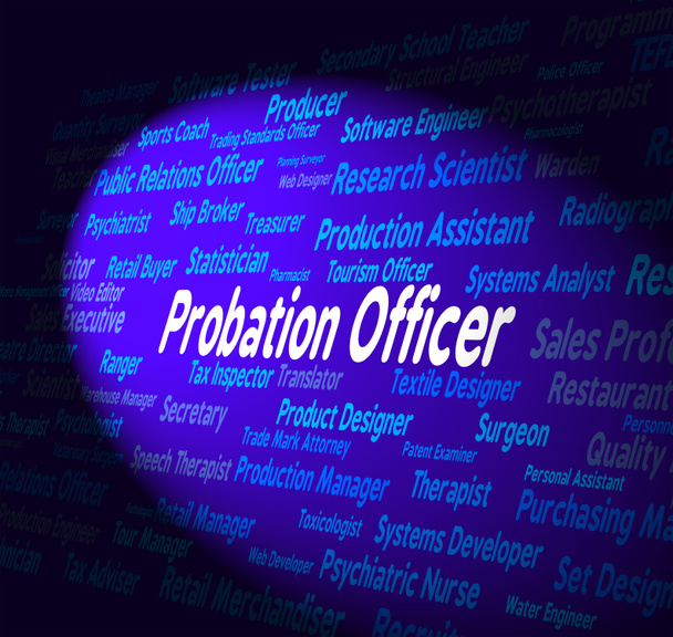 Probation Officer Shows Probational Hire And Career - Photo, Image