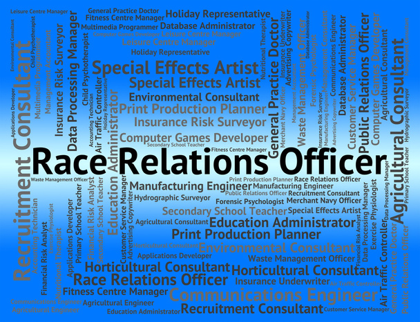 Race Relations důstojník označuje slova náboru a Text - Fotografie, Obrázek
