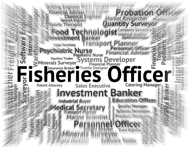 Fisheries Officer vertegenwoordigt visserij carrière en werk - Foto, afbeelding