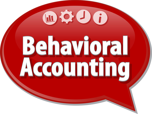 Behavioral Accounting  Business term speech bubble illustration - Photo, Image