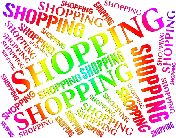 Ψώνια λέξη δείχνει την εμπορική δραστηριότητα και την αγορά - Φωτογραφία, εικόνα
