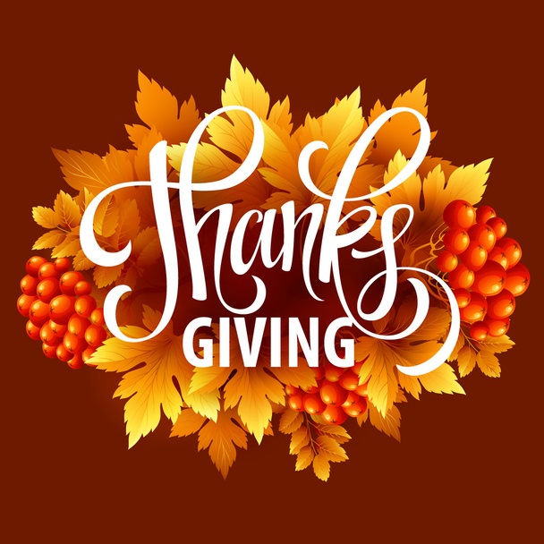 Happy Thanksgiving, őszi levelek és üdvözlő szöveg. Vektoros illusztráció - Vektor, kép