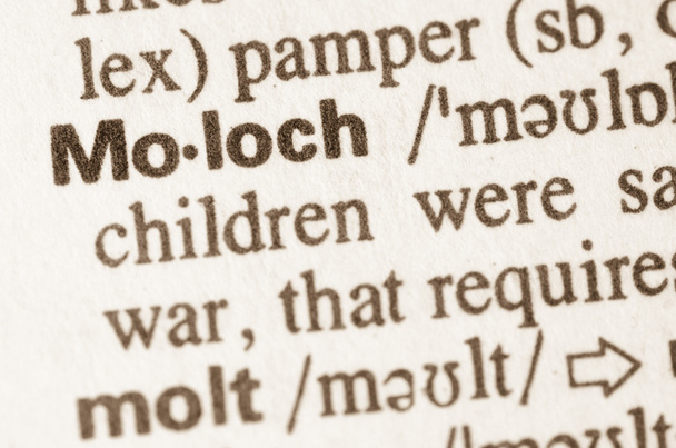 Λεξικό ορισμός της λέξη Μολόχ - Φωτογραφία, εικόνα