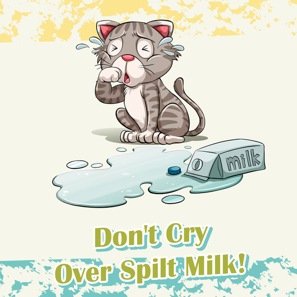Ідіоми не плачуть над молоком
 - Вектор, зображення