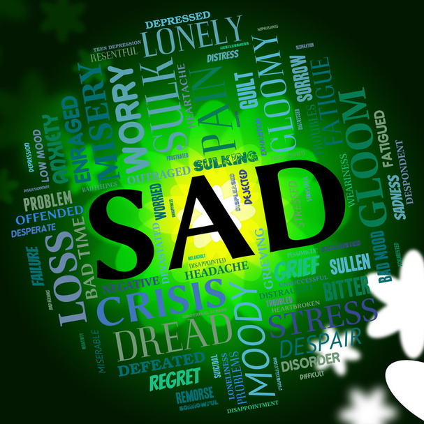Sad Word Indicates Grief Stricken And Dejected - Photo, Image