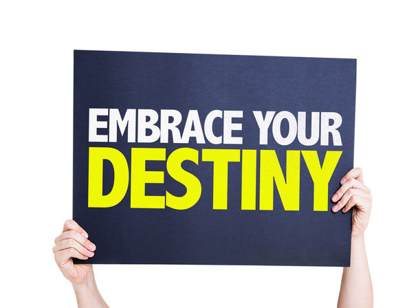 Embrace Your Destiny card - Photo, Image