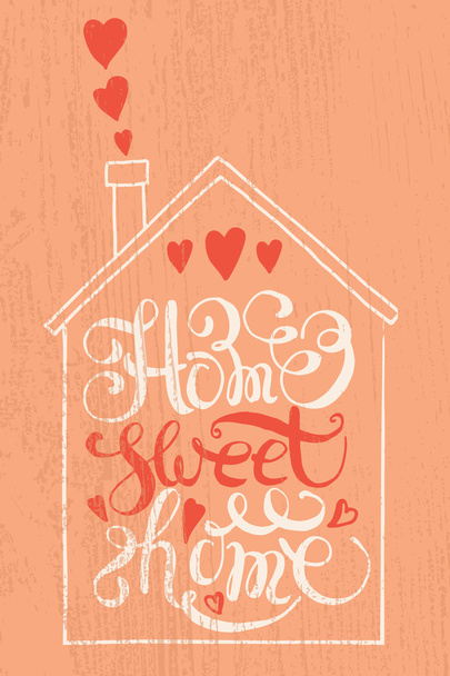 Quote "Home sweet home" - Vector, Image