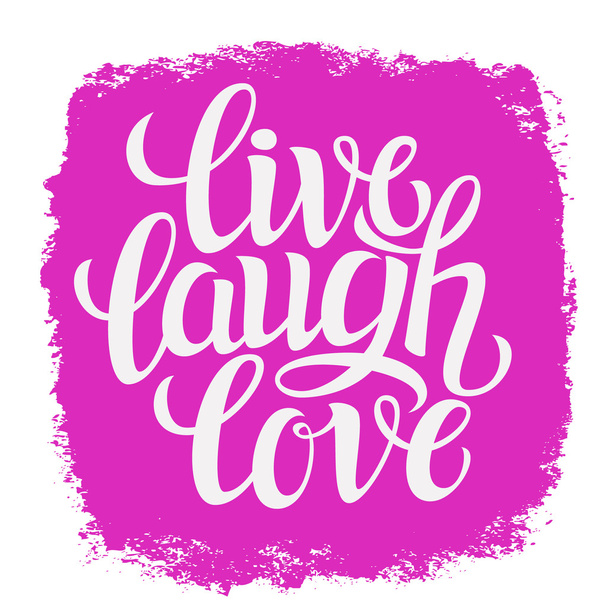 Hand drawn typography poster  'live laugh love' - Vector, Image