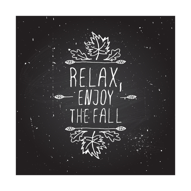 Relax, Enjoy the Fall  - typographic element - Vector, afbeelding
