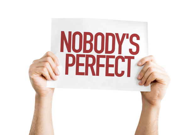 Κανείς δεν είναι τέλειος πλακάτ - Φωτογραφία, εικόνα