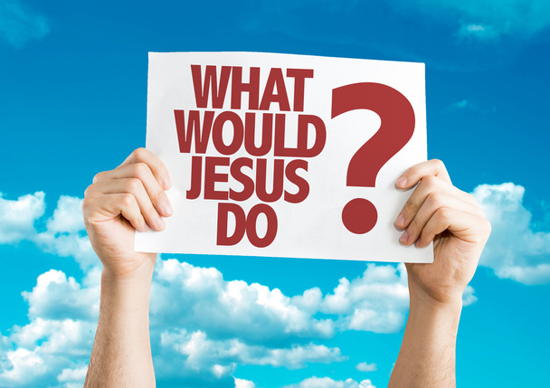 Mitä Jeesus tekisi? kyltti
 - Valokuva, kuva