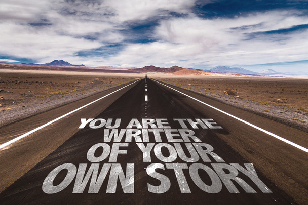 You Are The Writer Of Your Own Story on road - Photo, Image