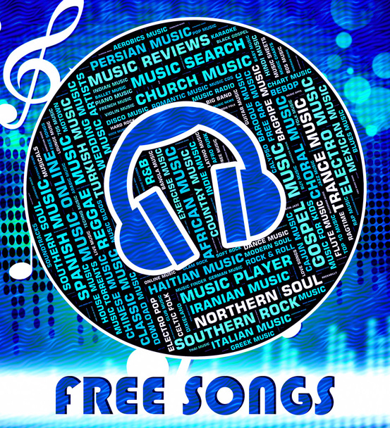 Free Songs Represents No Charge And Freebie - Photo, Image