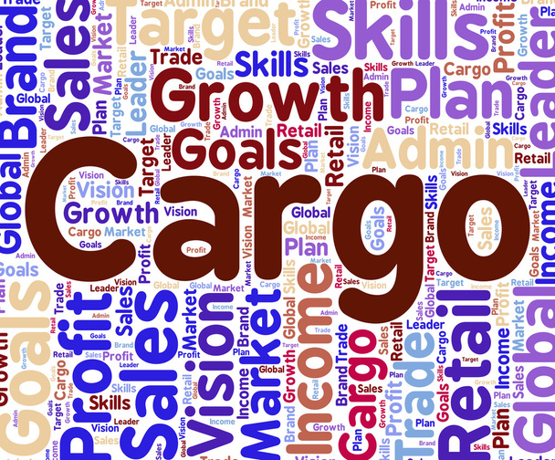 Cargo Word Indicates Freight Deliveries And Consignment - Photo, Image