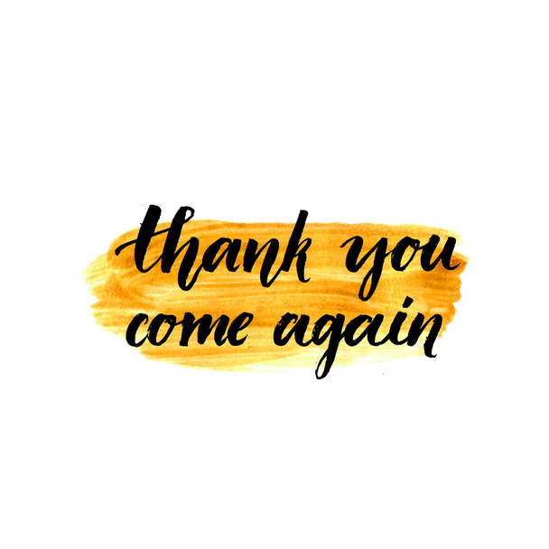 Thank you, come again. - Vector, afbeelding